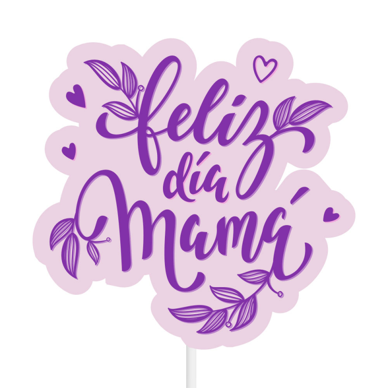 Feliz Dia Mama On-Demand Pick
